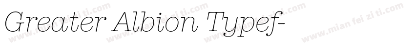 Greater Albion Typef字体转换
